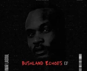 Dymar LaSoul – Bushland Echoes