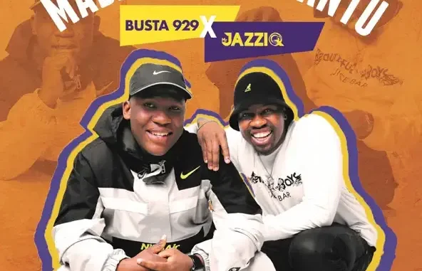 MABA JABUL' ABANTU Busta 929, Mr JazziQ