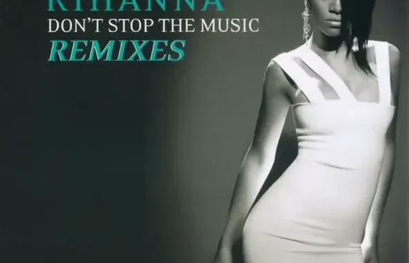 Rihanna Don't Stop the Music (Remixes) Single